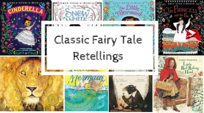 Classic Fairy Tale Retellings | LibraryMom